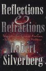 Reflections and Refractions: Thoughts on Science-Fiction, Science, and Other Matters