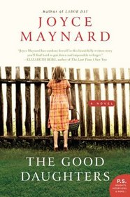 The Good Daughters: A Novel (P.S.)