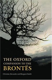 The Oxford Companion to the Brontes