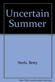 Uncertain Summer