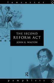 The Second Reform Act (Lancaster Pamphlets)