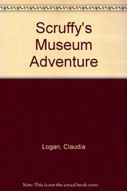 Scruffy's museum adventure