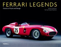 Ferrari Legends: Classics of Style and Design