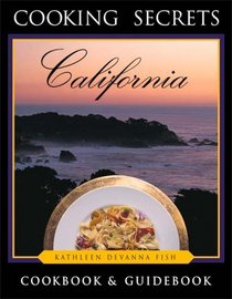 Cooking Secrets: California