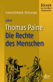 Thomas Paine, Die Rechte des Menschen