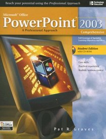 MS Office PowerPoint 2003: Professional Approach with CDROM