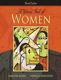 A World Full of Women (4th Edition)