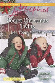 Secret Christmas Twins (Christmas Twins, Bk 2) (Love Inspired, No 1099) (True Large Print)