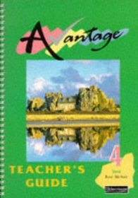 Avantage 4 Vert: Teacher's Guide (Avantage)