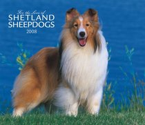 Shetland Sheepdogs, For the Love of 2008 Deluxe Wall Calendar