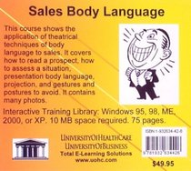 Sales Body Language: Sales Skills Development Using Techniques from Dramatics and Psychology for All Levels of Salespeople