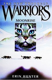 Moonrise (Warriors: The New Prophecy, Book 2)