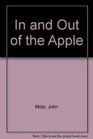 In and Out of the Apple