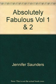 Absolutely Fabulous Vol 1 & 2