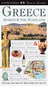 Eyewitness Travel Guide to Greece: Athens and the Mainland