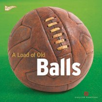 A Load of Old Balls (Played in Britain Series)