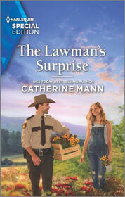 The Lawman's Surprise (Top Dog Dude Ranch, Bk 6) (Harlequin Special Edition, No 2968)