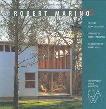 Contemporary World Architects: Robert Marino