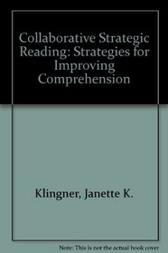 Collaborative Strategic Reading