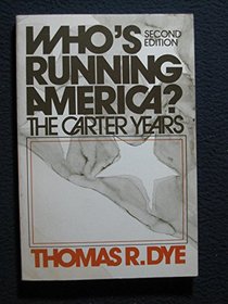 Who's running America?: The Carter years