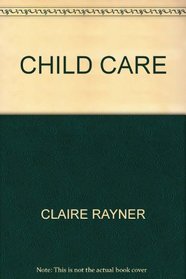 CHILD CARE (MADE SIMPLE BOOKS)
