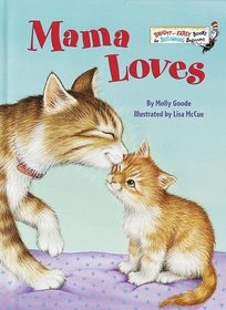 Mama Loves (Bright & Early Books(R))