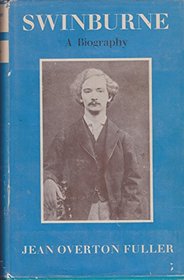 Swinburne: A Biography.