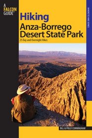 Hiking Anza-Borrego Desert State Park: 25 Day and Overnight Hikes (Where to Hike Series)