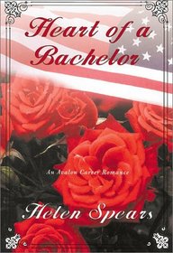 Heart Of A Bachelor - An Avalon Career Romance
