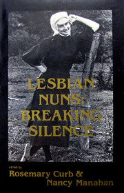 Lesbian Nuns: Breaking Silence