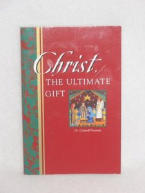 Christ, The Ultimate Gift