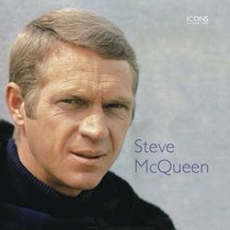 Steve McQueen (Icons of Our Time)