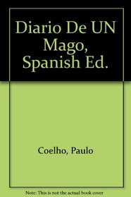 Diario de Un Mago = The Diary of a Magician (Spanish Edition)