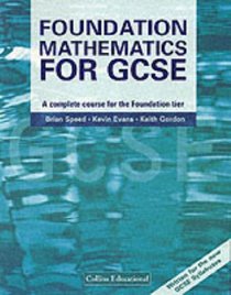 Foundation Mathematics for GCSE (Mathematics for GCSE)