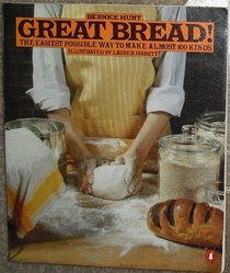 Great Bread!: The Easiest (Penguin Handbook)