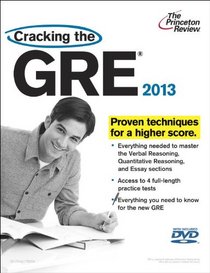 Cracking the GRE with DVD, 2013 Edition (Graduate School Test Preparation)