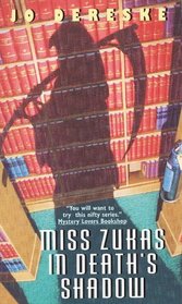 Miss Zukas in Death's Shadow (Miss Zukas, Bk 7)