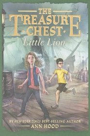 Alexander Hamilton #2: Little Lion (The Treasure Chest)