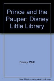 Prince and the Pauper: Disney Little Library