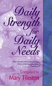 Daily Strength for Daily Needs