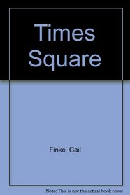 Times Square - Celebrating - The New Millennium (Spanish Edition)