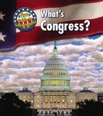 What's Congress? (First Guide to Government)