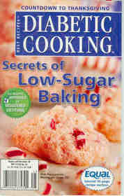 Diabetic Cooking Secrets of Low-Sugar Baking