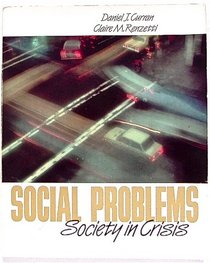 Social problems: Society in crisis