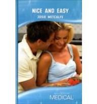Nice and Easy (Medical Romance HB)