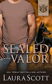 Sealed with Valor (Called to Protect, Bk 6)