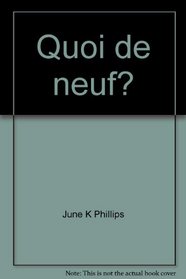 Quoi de neuf?: French in action : a beginning course