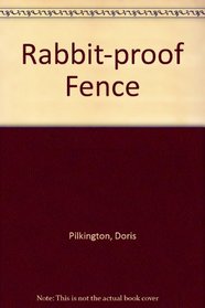 Rabbit-proof Fence