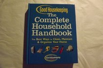 The Complete Household Handbook (Good Housekeeping)
