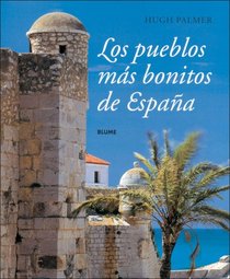 Los pueblos mas bonitos de Espana